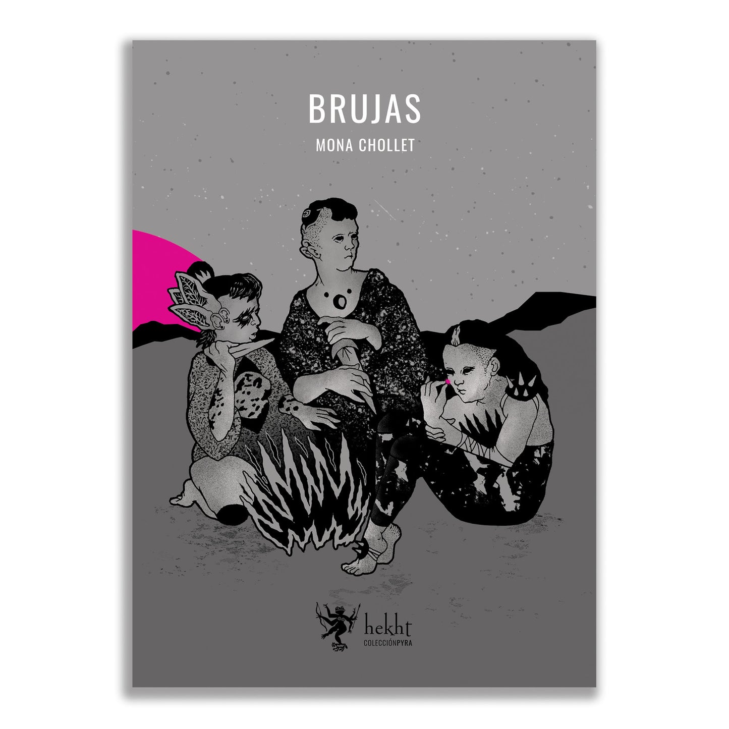 Brujas. La potencia indómita de las mujeres