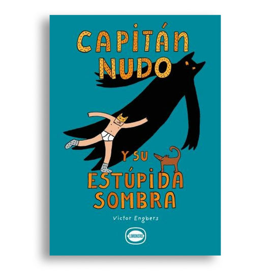 Capitán Nudo y su estúpida sombra