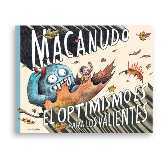 Macanudo: El optimismo es para los valientes